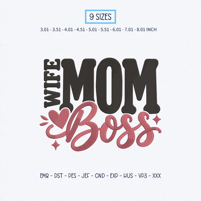 Wife Mom Boss Embroidery Design – Strong Mama Pink Script Mom Life Machine Embroidery File Embroidery/Applique DESIGNS PatternFeed8 