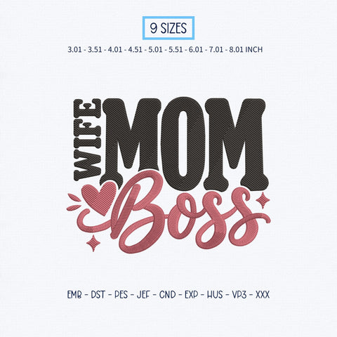 Wife Mom Boss Embroidery Design – Strong Mama Pink Script Mom Life Machine Embroidery File Embroidery/Applique DESIGNS PatternFeed8 