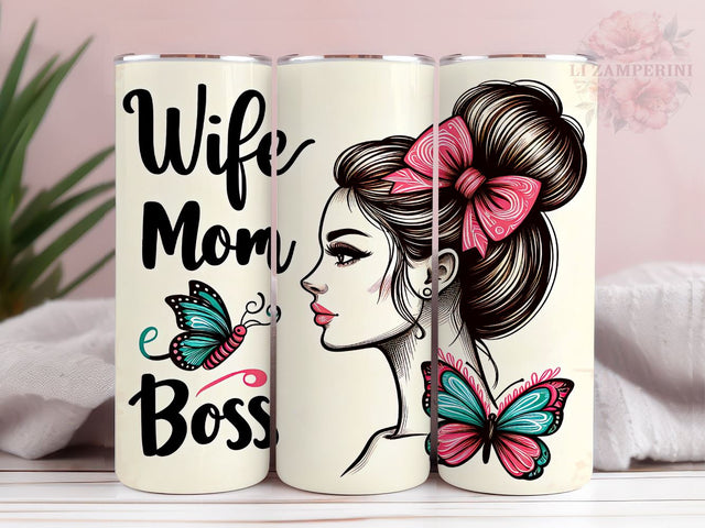 Wife Mom Boss Messy Bun 20oz Tumbler Wrap PNG, Mother's Day Tumber Png, Straight & Tapered Tumbler Wrap, Instant Digital Download Sublimation Li Zamperini 