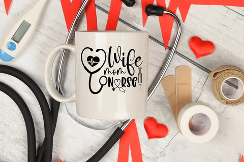 Wife Mom Nurse SVG Design SVG Designangry 