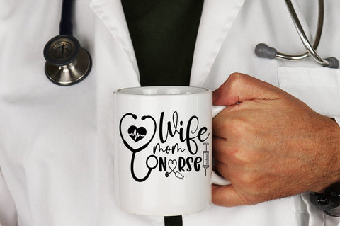 Wife Mom Nurse SVG Design SVG Designangry 