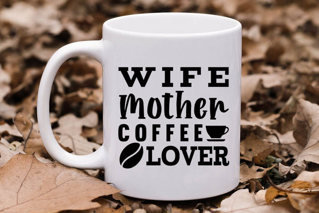 Wife Mother Coffee Lover SVG Angelina750 