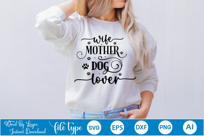 Wife Mother Dog Lover SVG Design, Dog Bandana Design, Dog SVG Cut File, SVGs,Quotes and Sayings,Food & Drink,On Sale, Print & Cut SVG DesignPlante 503 