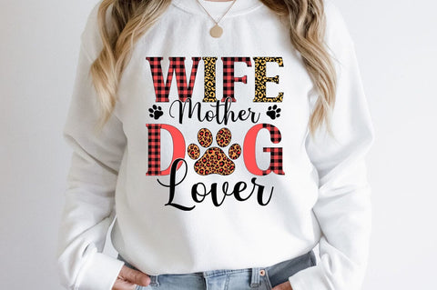 Wife Mother Dog Lover SVG Design SVG Designangry 