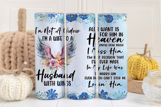 Wife To A Husband With Wings, Widow Quotes 20oz Skinny Tumbler Sublimation Designs, Straight 20 oz Tumbler Template, Tumbler Wrap PNG Sublimation BouDesign 