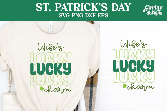 Wife's Lucky Charm SVG, St Patrick's Day SVG SVG Carla C Designs 