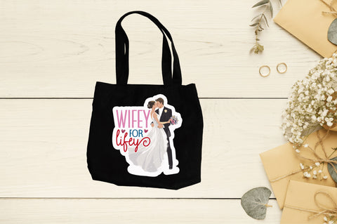Wifey for lifey Sticker Design Sublimation Regulrcrative 