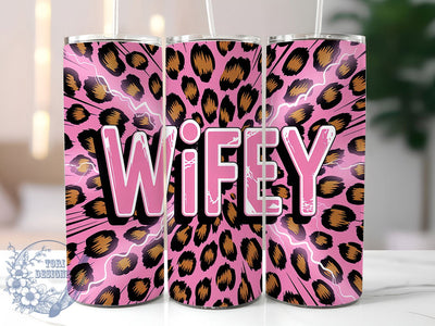 Wifey Leopard Print Tumbler Wrap, Leopard Print Tumbler, 20oz Sublimation Design, Bride Gift Wrap, Animal Print Tumbler, Wifey Cup Design, Cute Wife Tumbler Sublimation ToriDesigns 