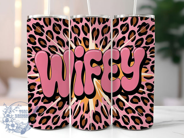Wifey Leopard Print Tumbler Wrap, Leopard Print Tumbler, 20oz Sublimation Design, Bride Gift Wrap, Animal Print Tumbler, Wifey Cup Design, Cute Wife Tumbler Sublimation ToriDesigns 