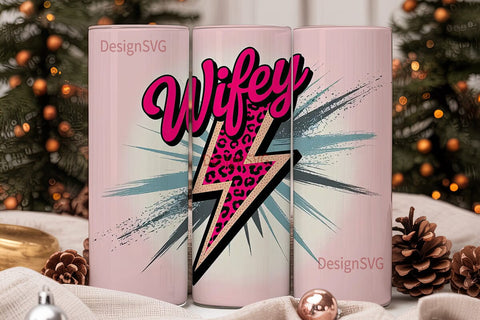 Wifey Lightning Bolt 20oz Tumbler Wrap Sublimation DesignSVG 