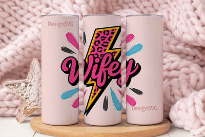 Wifey Lightning Bolt 20oz Tumbler Wrap Sublimation DesignSVG 