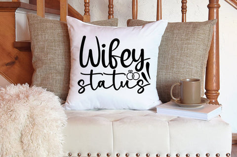 Wifey status SVG Design SVG Designangry 