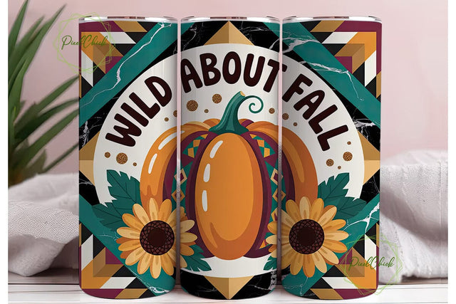 Wild About Fall 20oz Tumbler Design Sublimation PixelChick 