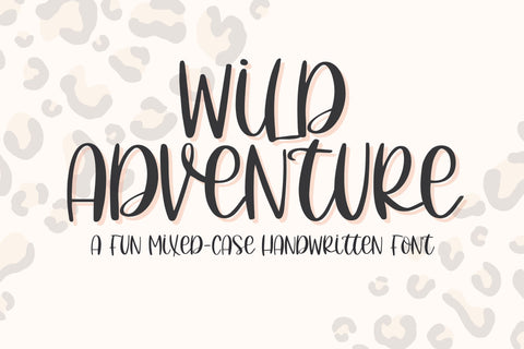 Wild Adventure, Cute Handwritten Font for Cricut, Cursive Script Handwriting Font Designing Digitals 