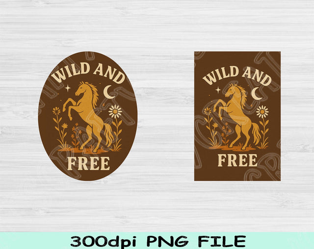 Wild and Free Png, Boho Sublimation Design, Retro Hippie Quote Png, Free Spirit Digital Download, Printable Wall Art Png, Wild Soul Clipart SVG TiffsCraftyCreations 