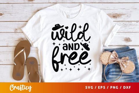 Wild and free SVG Design SVG Designangry 
