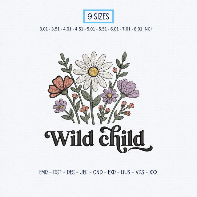 Wild Child Floral Embroidery Design – Boho Daisy Wildflower Typography Machine Embroidery File Embroidery/Applique DESIGNS PatternFeed8 