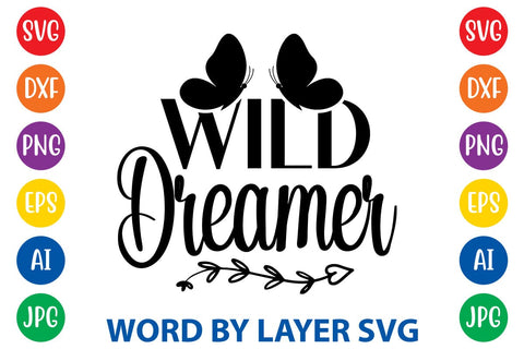Wild Dreamer SVG DESIGN SVG Rafiqul20606 