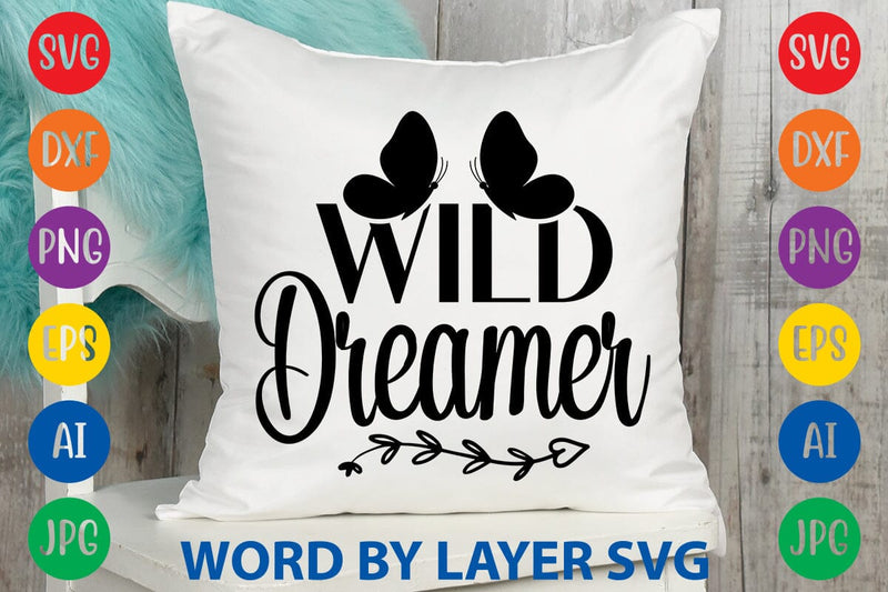 Wild Dreamer SVG DESIGN SVG Rafiqul20606 