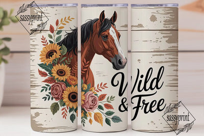 Wild & Free Horse 20oz Tumbler Wrap Sublimation sassyprint 