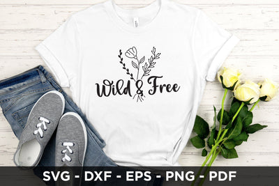 Wild & Free, Wildflower Quote SVG, Flower SVG SVG CraftLabSVG 