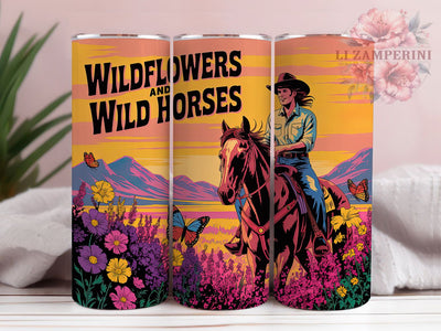 Wild Horse Flowers 20oz Tumbler, Wild Horse Quote, Nature Lover Wrap, 20oz Tumbler Wrap, Sublimation Design PNG, Boho Horse Wrap, Country Girl Gift Sublimation Li Zamperini 