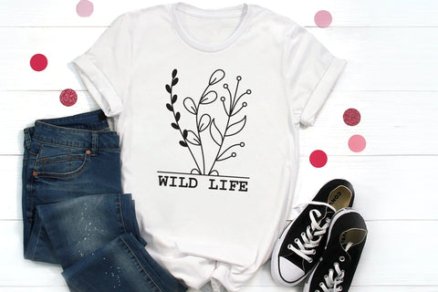 Wild Life - Floral SVG - Wildflower Quote SVG SVG CraftLabSVG 