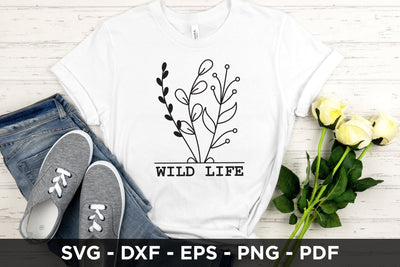 Wild Life - Floral SVG - Wildflower Quote SVG SVG CraftLabSVG 