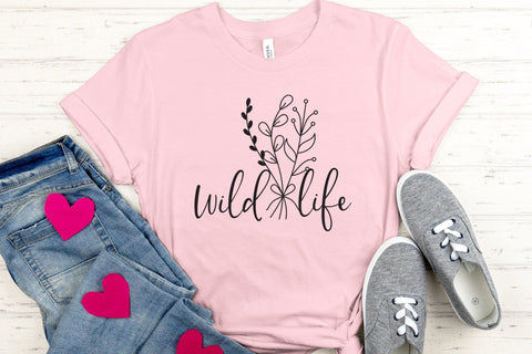 Wild Life, Wildflower Quote SVG, Flower SVG SVG CraftLabSVG 