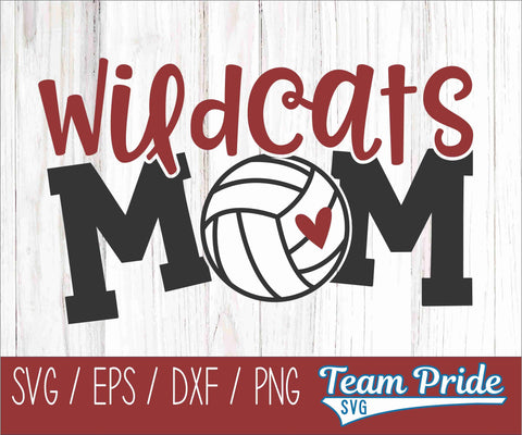Wildcats Volleyball Mom SVG Digital Download Printable - SVG, EPS, DXF, PNG SVG Team Pride SVG 