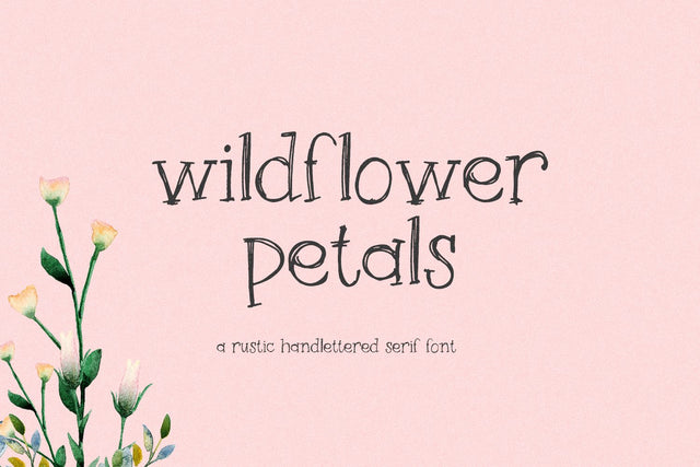 Wildflower Petals Serif Font Beck McCormick 