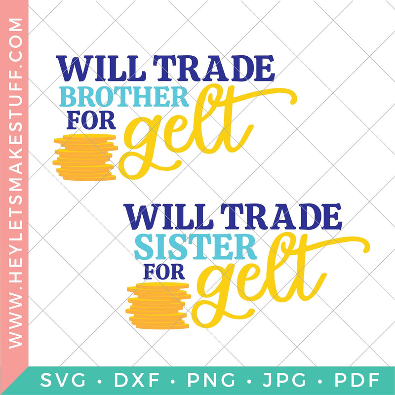 Will Trade for Gelt Bundle SVG Hey Let's Make Stuff 