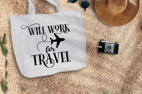 Will Work for Travel I Travel SVG I Vacation SVG Cut Files SVG Happy Printables Club 