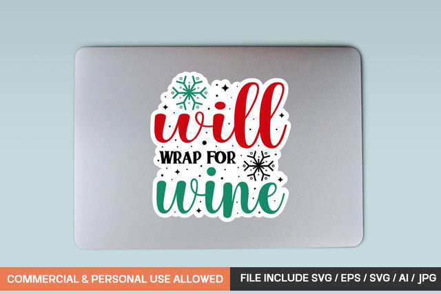 Will Wrap For Wine Sticker Svg Design SVG designmaster24 