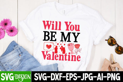 Will You be My Valentine SVG Cut File, Will You be My Valentine Sublimation Design PNG, Valentine's Day SVG Cut File,Happy Valentine's Day SVG ,Valentine SVG Bundle, Love SVG Bundle SVG BlackCatsMedia 