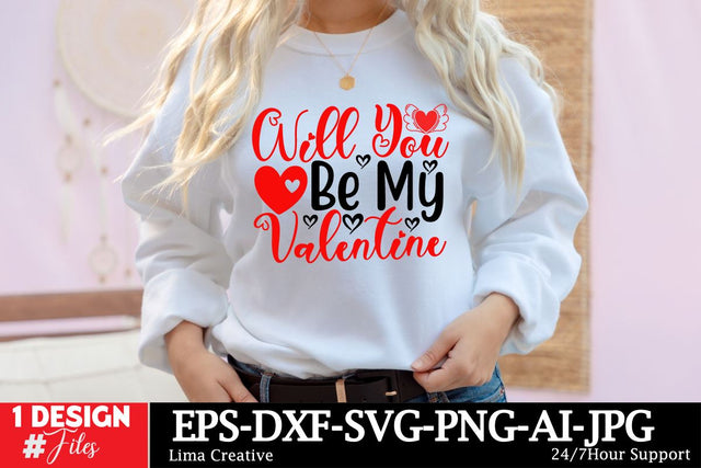 Will You Be My Valentine SVG Cut File,Valentine's Day Sublimation,Valentine's Day T-shirt DEsign,Happy Valentine's Day, VAlentine's Day SVG BUndle ,Valentine's Day Sublimation Bundle, SVG Insomnia Std 