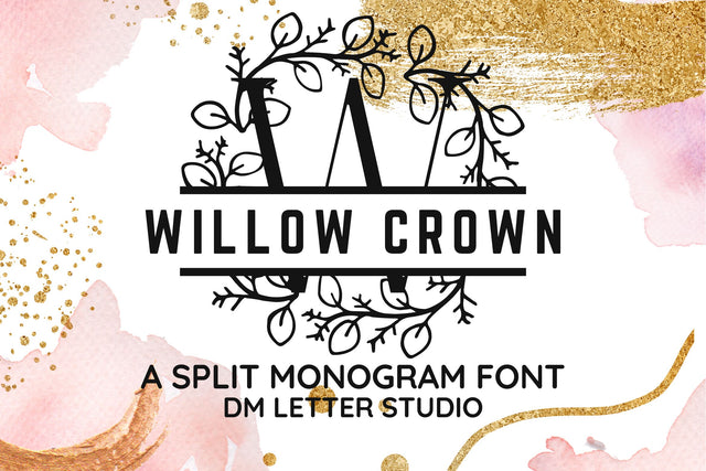 Willow Crown Split Monogram Font Dm Letter Studio 