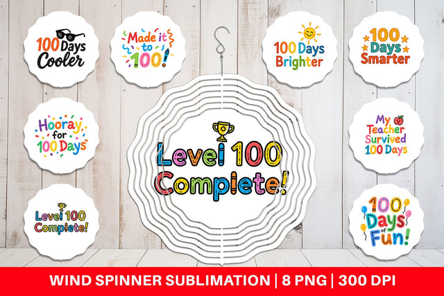Wind Spinner 100 Days Crayon Fun Quotes Sublimation artnoy 