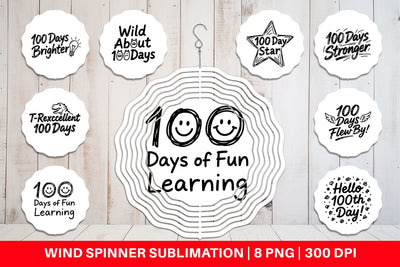 Wind Spinner 100 Days Scribble Art Quotes Sublimation artnoy 