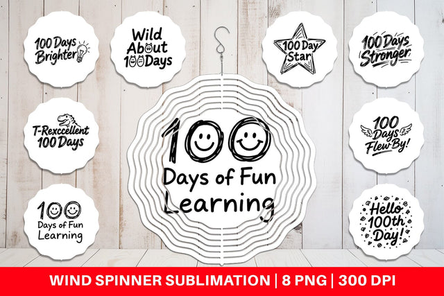 Wind Spinner 100 Days Scribble Art Quotes Sublimation artnoy 