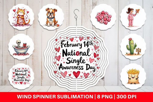 Wind Spinner Anti-Valentine's Sassy Singles Watercolor Sublimation artnoy 