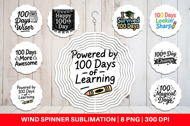 Wind Spinner Chalkboard Celebration 100 Days Quotes Sublimation artnoy 