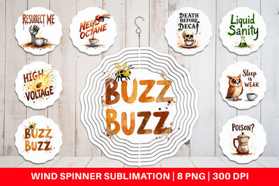Wind Spinner Coffee Skull Humor Sarcastic Quotes Sublimation artnoy 
