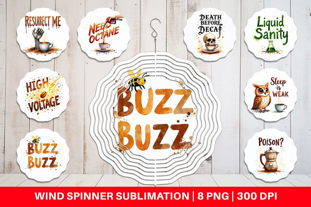 Wind Spinner Coffee Skull Humor Sarcastic Quotes Sublimation artnoy 