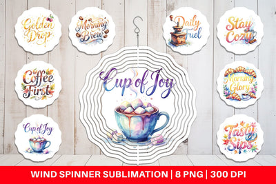 Wind Spinner Cozy Morning Coffee Quotes Sublimation artnoy 