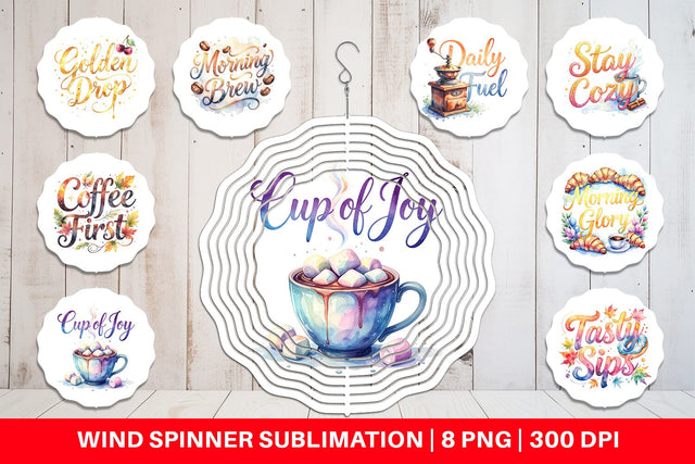 Wind Spinner Cozy Morning Coffee Quotes Sublimation artnoy 