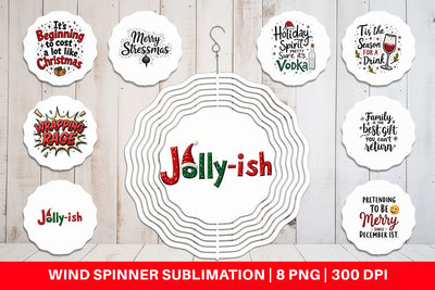 Wind Spinner Festively Fed Up Relatable Holiday Stress Quotes Sublimation artnoy 