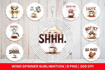 Wind Spinner Morning Grump Coffee Sarcastic Quotes Sublimation artnoy 