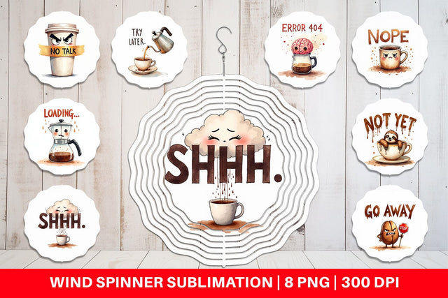 Wind Spinner Morning Grump Coffee Sarcastic Quotes Sublimation artnoy 
