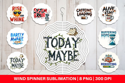 Wind Spinner Morning Resurrection Caffeinated Chaos Quotes Sublimation artnoy 